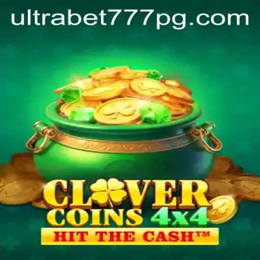 Exploração Emocionante de CloverCoins4x4 e Ultrabet777 no Cenário Atual